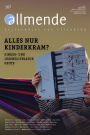 107. Ausgabe der allmende - Zeitschrift für Literatur: Alles nur Kinderkram? Kinder- und Jugendliteratur heute