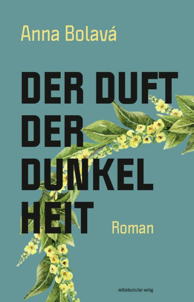 Der Duft der Dunkelheit: Roman