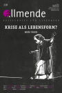 Allmende 110 - Zeitschrift für Literatur: Krise als Lebensform. Neue Texte