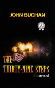 Title: The Thirty-nine Steps, Author: John Buchan