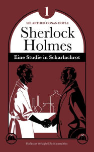 Title: Eine Studie in Scharlachrot: Der erste Sherlock-Holmes-Roman - Leipziger Ausgabe, Author: Arthur Conan Doyle