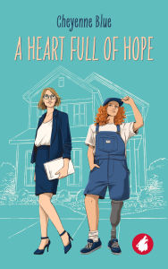 Title: A Heart Full of Hope, Author: Cheyenne Blue