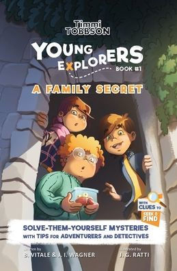 A Family Secret: A Timmi Tobbson Young Explorers Children's Adventure Book