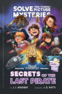 Secrets of the Last Pirate