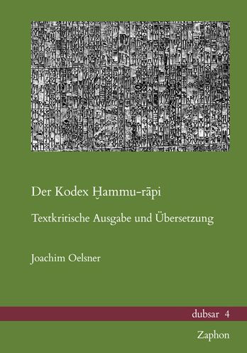 Der Kodex Hammu-rapi: Textkritische Ausgabe und Ubersetzung