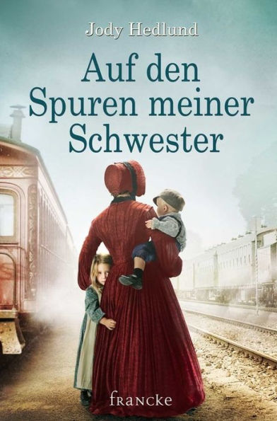 Auf den Spuren meiner Schwester