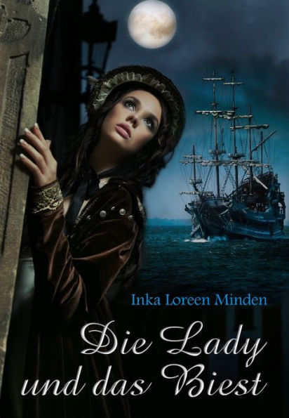 Die Lady und das Biest: Para-Historical-Romance