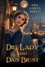 Die Lady und das Biest: Para-Historical-Romance