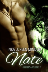 Title: Nate: Beast Lovers 1, Author: Inka Loreen Minden