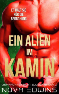 Title: Ein Alien im Kamin, Author: Nova Edwins