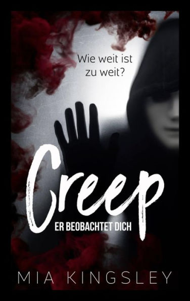 Creep: Er beobachtet dich