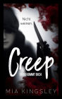 Creep: Er bekommt dich