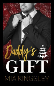 Title: Daddy's Gift, Author: Mia Kingsley