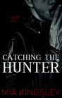 Catching The Hunter: The Twisted Kingdom 4