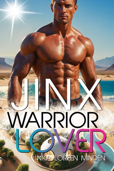 Jinx - Warrior Lover 23: Die Warrior Lover Serie