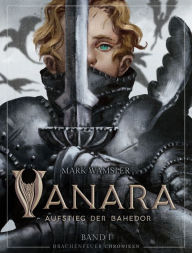 Title: Vanara: Aufstieg der Bahedor: DRACHENFEUER CHRONIKEN. Band 1, Author: Mark Wamsler