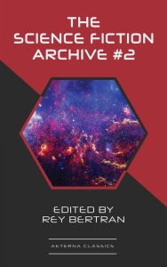 Title: The Science Fiction Archive #2, Author: Fritz Leiber