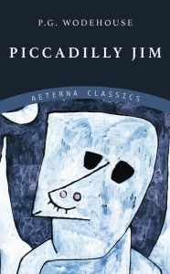 Title: Piccadilly Jim, Author: P. G. Wodehouse