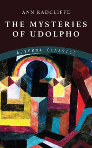 Title: The Mysteries of Udolpho, Author: Ann Radcliffe