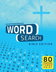 Title: Word Search Bible Edition: Puzzles based on the Bible, Author: Markus Bïhl