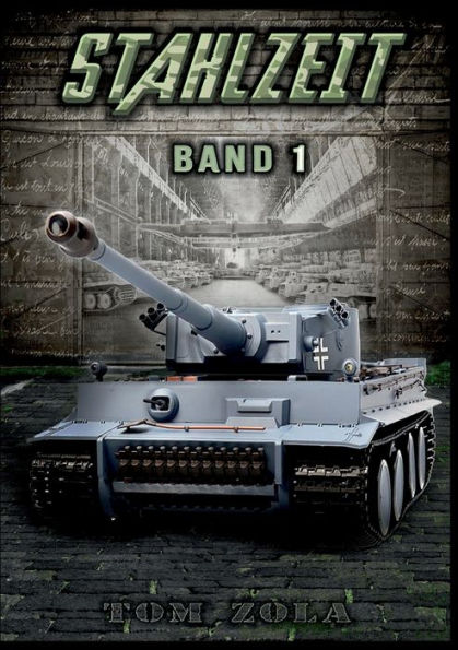 STAHLZEIT Band 1