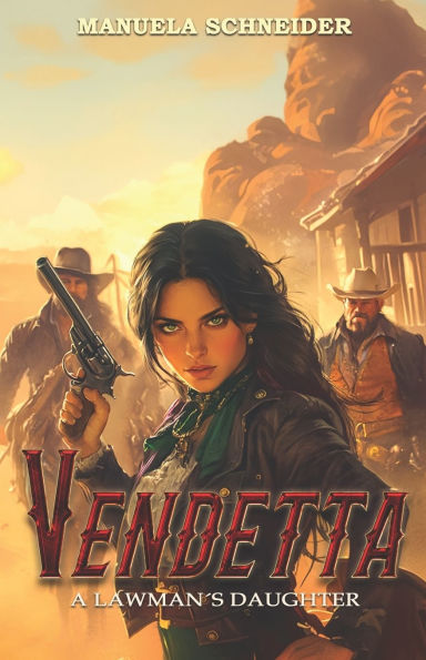 Vendetta: A Lawman's Daughter