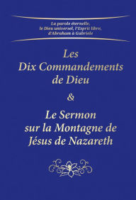 Title: Les Dix Commandements & Le Sermon sur la Montagne, Author: Gabriele