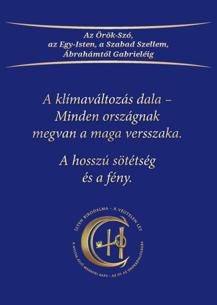 A klï¿½mavï¿½ltozï¿½s dala - Minden orszï¿½gnak megvan a maga versszaka: A hosszï¿½ sï¿½tï¿½tsï¿½g ï¿½s a fï¿½ny