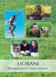 Title: Liobani: Elmagyarázom - velem tartasz?, Author: Gabriele