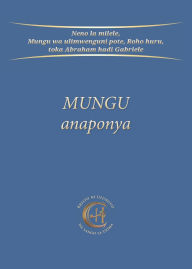 Title: MUNGU anaponya, Author: Gabriele