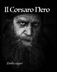 Title: Il Corsaro Nero, Author: Emilio Salgari