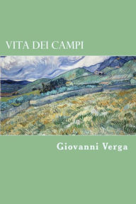 Title: Vita dei campi, Author: Giovanni Verga