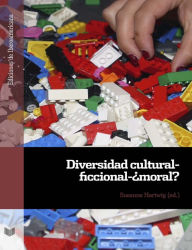 Title: Diversidad cultural-ficcional-¿moral?, Author: Susanne Hartwig