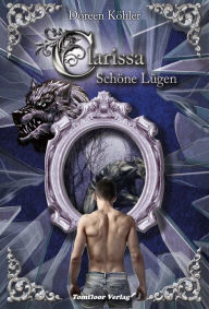 Title: Clarissa - Schöne Lügen (Band 2), Author: Doreen Köhler