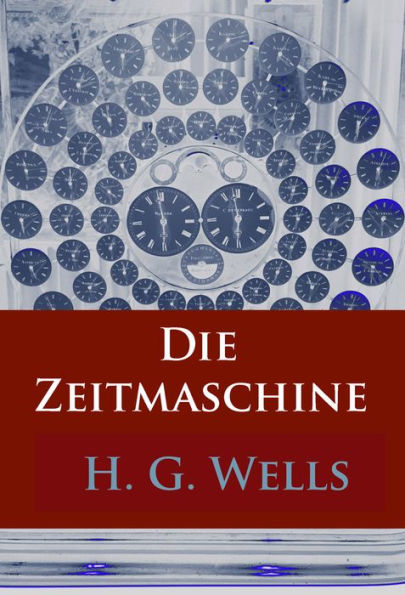 Die Zeitmaschine: -