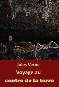 Title: Voyage au centre de la terre: -, Author: Jules Verne