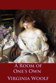 Title: A Room of One's Own: -, Author: Virginia Woolf