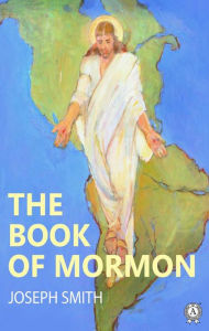 Title: The Book of Mormon, Author: Joseph Smith