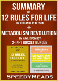 Title: Summary of 12 Rules for Life: An Antidote to Chaos by Jordan B. Peterson + Summary of Metabolism Revolution by Haylie Pomroy 2-in-1 Boxset Bundle, Author: SpeedyReads