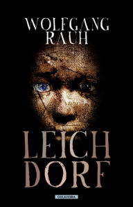 Title: Leichdorf, Author: Wolfgang Rauh