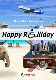 Title: Happy Rolliday, Author: Hans-Ullrich Lüdemann