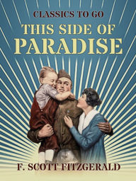 Title: This Side of Paradise, Author: F. Scott Fitzgerald