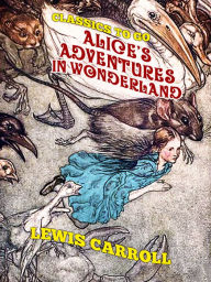 Title: Alice's Adventures in Wonderland, Author: Lewis Carroll