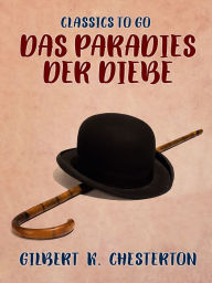 Title: Das Paradies der Diebe, Author: G. K. Chesterton