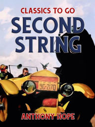 Title: Second String, Author: Anthony Hope