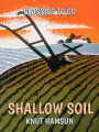Shallow Soil