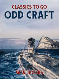Title: Odd Craft, Author: W. W. Jacobs