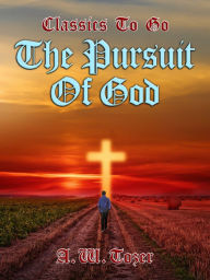 Title: The Pursuit of God, Author: A. W. Tozer