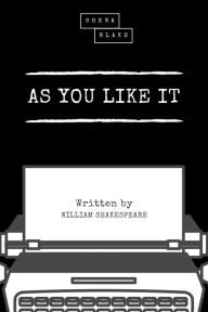 Title: As You Like It, Author: William Shakespeare