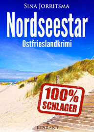 Title: Nordseestar. Ostfrieslandkrimi, Author: Sina Jorritsma